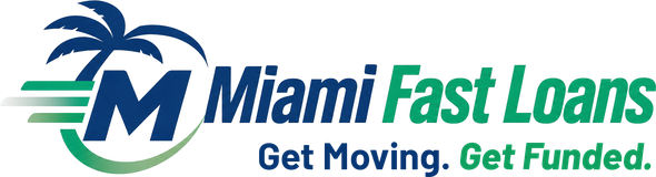 Miami Fast Loans — Get Moving. Get Funded.